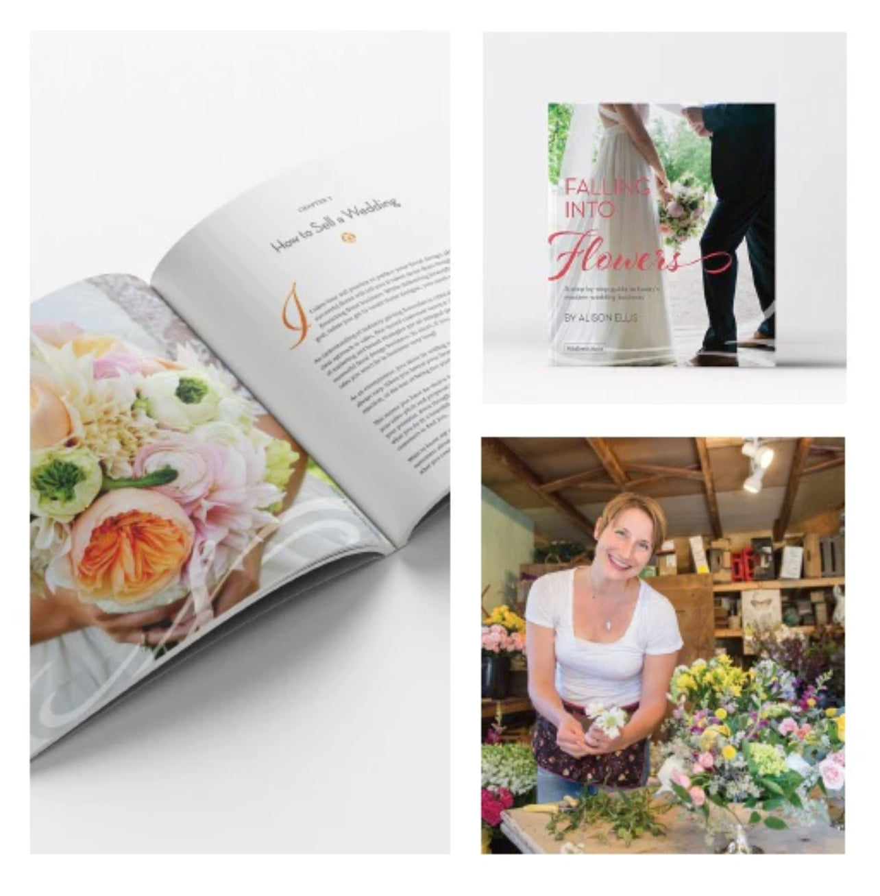 Falling into Flowers: A Step-By-step Guide to Today's Modern Wedding Business